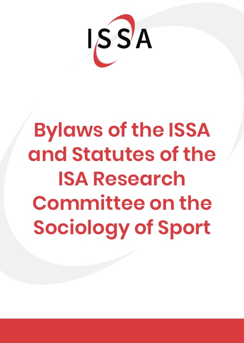 Bylaws of the ISSA and Statutes of the ISA Research Committee on the Sociology of Sport